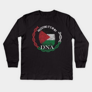 Palestine Its In My DNA - Gift for Palestinian From Palestine Kids Long Sleeve T-Shirt